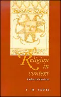 Religion in Context: Cults and Charisma