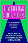 Constructing School Success: The Consequences of Untracking Low Achieving Students