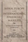 Japan, Europe, and International Financial Markets: Analytical and Empirical Perspectives