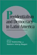 Presidentialism and democracy in Latin America