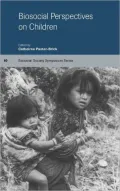 Biosocial Perspectives on Children
