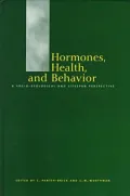Hormones, Health and Behavior: A Socio-Ecological and Lifespan Perspective