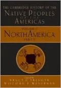 Cambridge History of the Native Peoples of the Americas: Part One, Vol. 1