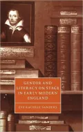 Gender and literacy on stage in early modern England