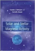 Solar and Stellar Magnetic Activity