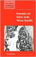 Economics and Politics in the Weimar Republic