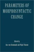 Parameters of Morphosyntactic Change