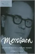 Messiaen: Quatuor pour la Fin du Temps: (Cambridge Music Handbooks Series)