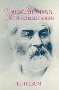 Walt Whitman's native representations