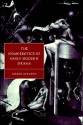 Homoerotics of Early Modern Drama