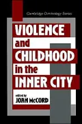 Violence and Childhood in the Inner City