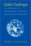 Global Challenges: An Approach to Environmental, Political, and Economic Problems