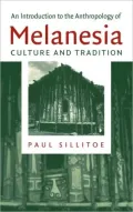 An Introduction to the Anthropology of Melanesia: Culture and Tradition