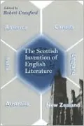 The Scottish Invention of English Literature