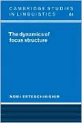 The Dynamics of Focus Structure
