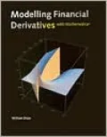 Modelling Financial Derivatives with Mathematica
