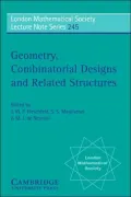 Geometry, Combinatorial Designs and Related Structures