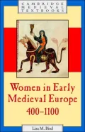 Women in Early Medieval Europe, 400-1100