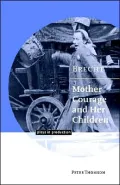 Brecht; Mother Courage and Her Children