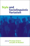 Style and Sociolinguistic Variation