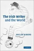 The Irish Writer and the World