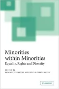 Minorities Within Minorities: Equality, Rights and Diversity