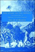 The Story of the Voyage: Sea-Narratives in Eighteenth-Century England