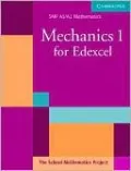 Mechanics 1 for Edexcel
