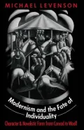 Modernism and the Fate of Individuality: Character and Novelistic Form from Conrad to Woolf