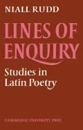 Lines of Enquiry: Studies in Latin Poetry