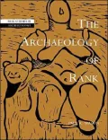 The Archaeology of Rank