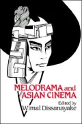 Melodrama and Asian Cinema