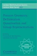 Poisson Geometry, Deformation Quantisation and Group Representations