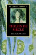 The Cambridge Companion to the Fin de Siecle