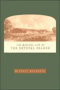 The Musical Life of the Crystal Palace