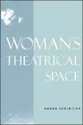 Woman's Theatrical Space