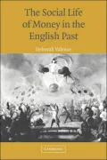The Social Life of Money in the English Past