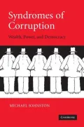 Syndromes of Corruption : Wealth, Power and Democracy