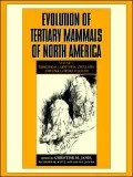 Evolution of Tertiary Mammals of North America: Terrestrial Carnivores, Ungulates and Ungulate Like Mammals, Vol. 1