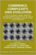Commerce, Complexity, and Evolution: Topics in Economics, Finance, Marketing, and Management: Proceedings of the Twelfth International Symposium in Economic Theory and Econometrics