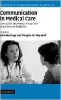 Communication in Medical Care: Interaction Between Primary Care Physicians and Patients