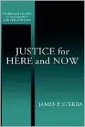 Justice for Here and Now