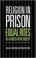 Religion in Prison: 'Equal Rites' in a Multi-Faith Society