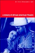 A History of African American Theatre