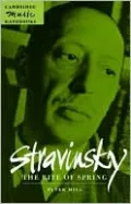 Stravinsky: The Rite of Spring