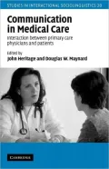 Communication in Medical Care: Interaction Between Primary Care Physicians and Patients