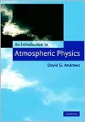 An Introduction to Atmospheric Physics