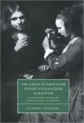 The limits of eroticism in post-Petrarchan narrative
