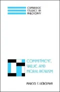 Commitment, Value, and Moral Realism