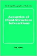 Acoustics of Fluid-Structure Interactions